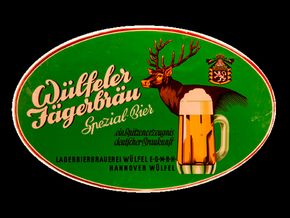 Wülfeler Jägerbräu. Spezial-Bier. Um 1925