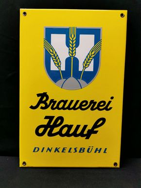 Brauerei Hauff Dinkelsbühl (50er Jahre Emailleschild)