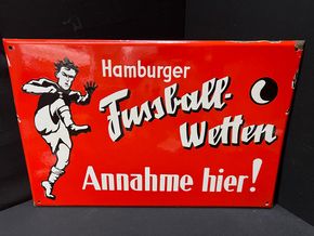 Hamburger Fussball-Wetten - Annahme hier! (Altes Emailleschild / Flach und schräg abgekantet)