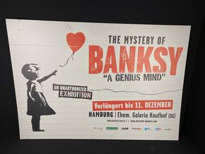 Banksy - Girl with Balloon - A Genius Mind - - An unauthorized Exibition -  Ausstellung Hamburg - Original Werbeplakat / Werbeschild / Ausstellungsplakat -  84 x 120 cm