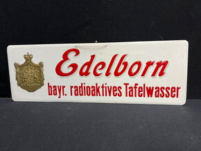 Edelborn - Bayrisches RADIOAKTIVES Tafelwasser (Werbepappe um 1920)