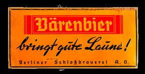 Berliner Schloßbrauerei 1930 / 1950