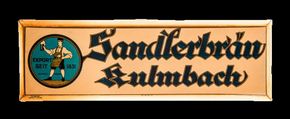 Sandlerbräu Kulmbach um 1925