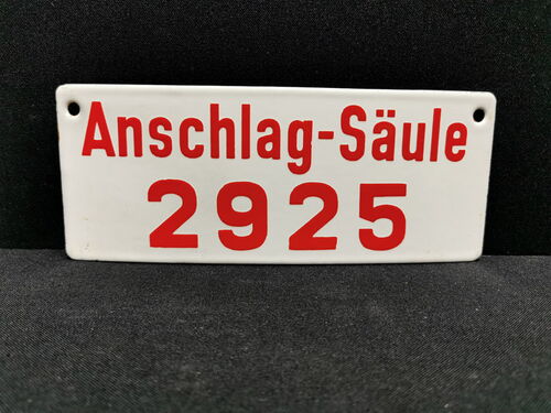 Anschlagsäule 2925 / Kleines Emailleschild um 1960 (selten)