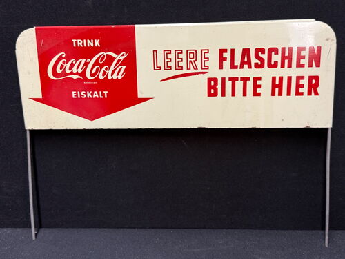 Coca Cola - Leere Flaschen bitte hier (60er Jahre Schild)