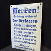 Merken - Ordnung wahren! (Gewölbtes Emailleschild um 1930)
