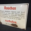 Rauchen Verboten (Gewölbtes Hinweisschild um 1925)