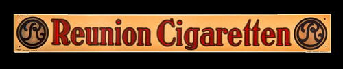 Reunion Cigaretten um 1920