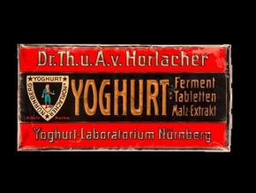 Dr. Th. u. A. v. Hurlacher – Yoghurt um 1910