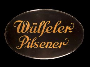 Wülfeler Pilsener. (Hannover) Um 1925