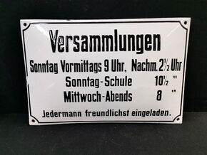 Versammlungen - Jedermann freundlichst eingeladen (1930/1950)