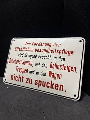 Nicht in den Wagen spucken - Emailschild um 1910 30x20 cm Zuckerguss 