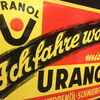Uranol Blechschilder- Duo - Ich fahre wohl mit Uranol! Autoöl Traktorenöl