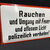 Rauchen und Umgang mit Feuer und offenem Licht polizeilich verboten! Gewölbtes Emailleschild um 1930/1950)