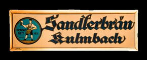 Sandlerbräu Kulmbach um 1925