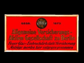 Allgemeine Versicherungs-Aktien Gesellschaft zu Berlin um 1925