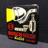 Bosch - Radlich - Dein heller Freund - Blechschild mit Befestigungsdornen (50er Jahre) A170