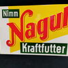 Nagut Kraftfutter - Geprägtes Blechschild aus der Zeit um 1955