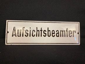 Aufsichtsbeamter Emailleschild Zuckerguss  8 x 25 cm um 1915