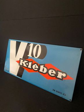 Kleber V10 EN VENTE ICI Emailleschild 97x48 cm um 1960