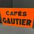 Cafès Gautier - Emaillierer kleiner Ausleger der Emaillierte Alssacienne