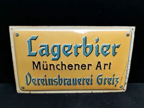Vereinsbrauerei Greiz - Lagerbier Münchener Art (Gewölbtes Blechschild um 1920)