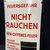 Feuergefahr - Nicht rauchen - Kein offenes Licht (Gewölbtes Emailleschild um 1950)