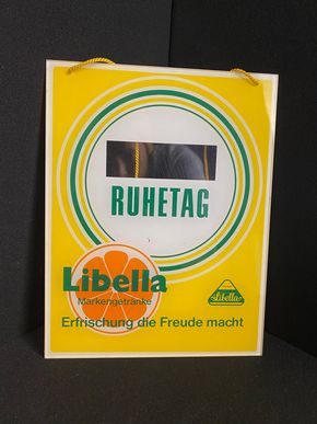 Libella Limonade Markengetränke - Gaststätten- Türschild " Ruhetag " 26 x 20 cm