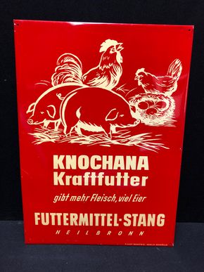 Futtermittel Stang - Knochana Kraftfutter. Blechschild (Um 1955) A74