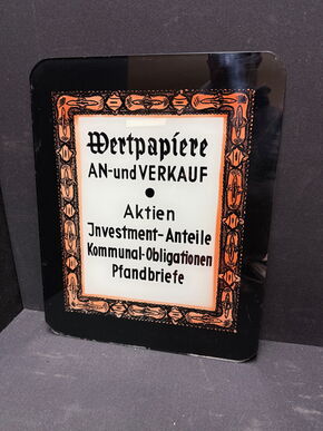 Wertpapiere An- und Verkauf (Glaswerbeschild 1930/1950)