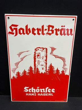 Haberl Bräu - Hans Haberl Schönfee (Abgekantetes Emailleschild)