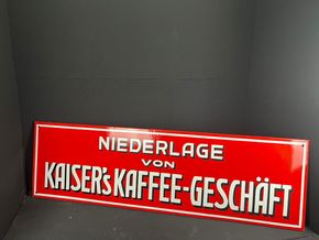 Niederlage von Kaiser´s Kaffeegeschäft Emailschild 150 x 45 cm um 1915 