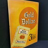 Gold Dollar Blechschild aus der Zeit um 1930