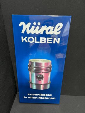 Nüral Kolben - Zuverlässig in allen Motoren (60er Jahre Emailleschild)