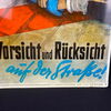 Vorsicht und Rücksicht auf der Strasse - Blechschild Warnschild Unfallverhütung 60 x 42 cm um 1960