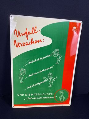 Unfallursachen - hat mich nicht gekümmert- Blechschild Warnschild Unfallverhütung 60 x 42 cm um 1960