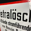 Tetralöscher Hinweisschild (um 1930)