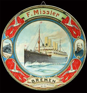 F. Missler Bremen / Agentur für Schiffsfernreisen (Blechschild um 1900)