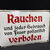  Rauchen und jeder Gebrauch von Feuer polizeilich verboten (Emailschilder um 1925)