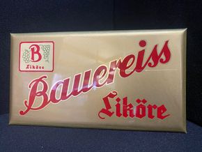 Bauereiss Liköre Türschild Blechschild Semiglas um 1950 