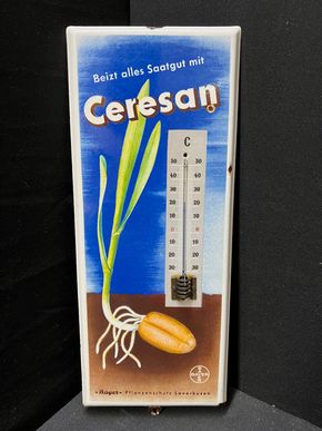 Ceresan - Beizt alles Saatgut mit (Emaillethermometer / 50er Jahre)