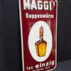 Maggis Suppenwürze - Ist einzig in ihrer Art (ACHTUNG: Repro-Emailleschild)