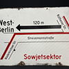 Warnschilder aus West-Berlin (Originalität ist fotodokumentiert) aus Zeiten vor dem Mauerbau (Nur Verleih - Kein Verkauf)