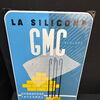 GMC - La Silicone in Colore (50er Jahre Emailleschild) 