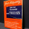 Trilysin - Gegen Haarausfall, Schuppen und Kopfhautjucken. (Um 1960) A30