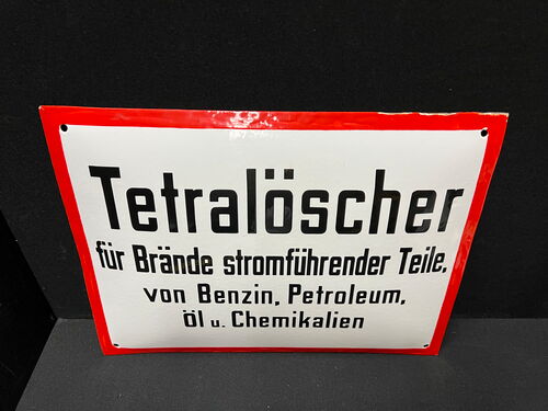 Tetralöscher Hinweisschild (um 1930)