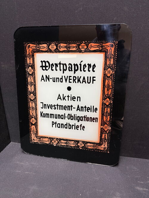 Wertpapiere An- und Verkauf (Glaswerbeschild 1930/1950)