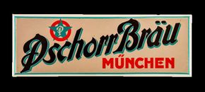 Pschorr Bräu - München um 1925 