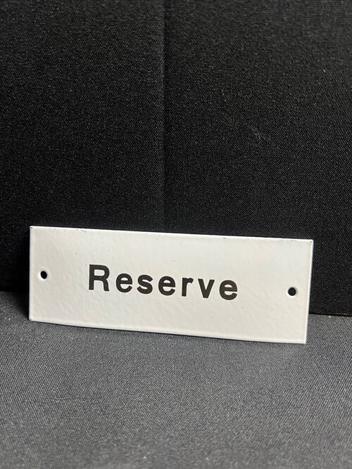 Reserve Emailleschild 15 x 5,5 cm um 1950/60