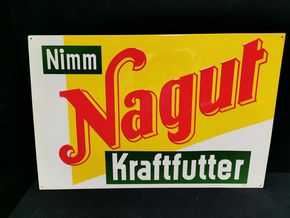 Nagut Kraftfutter - Geprägtes Blechschild aus der Zeit um 1955